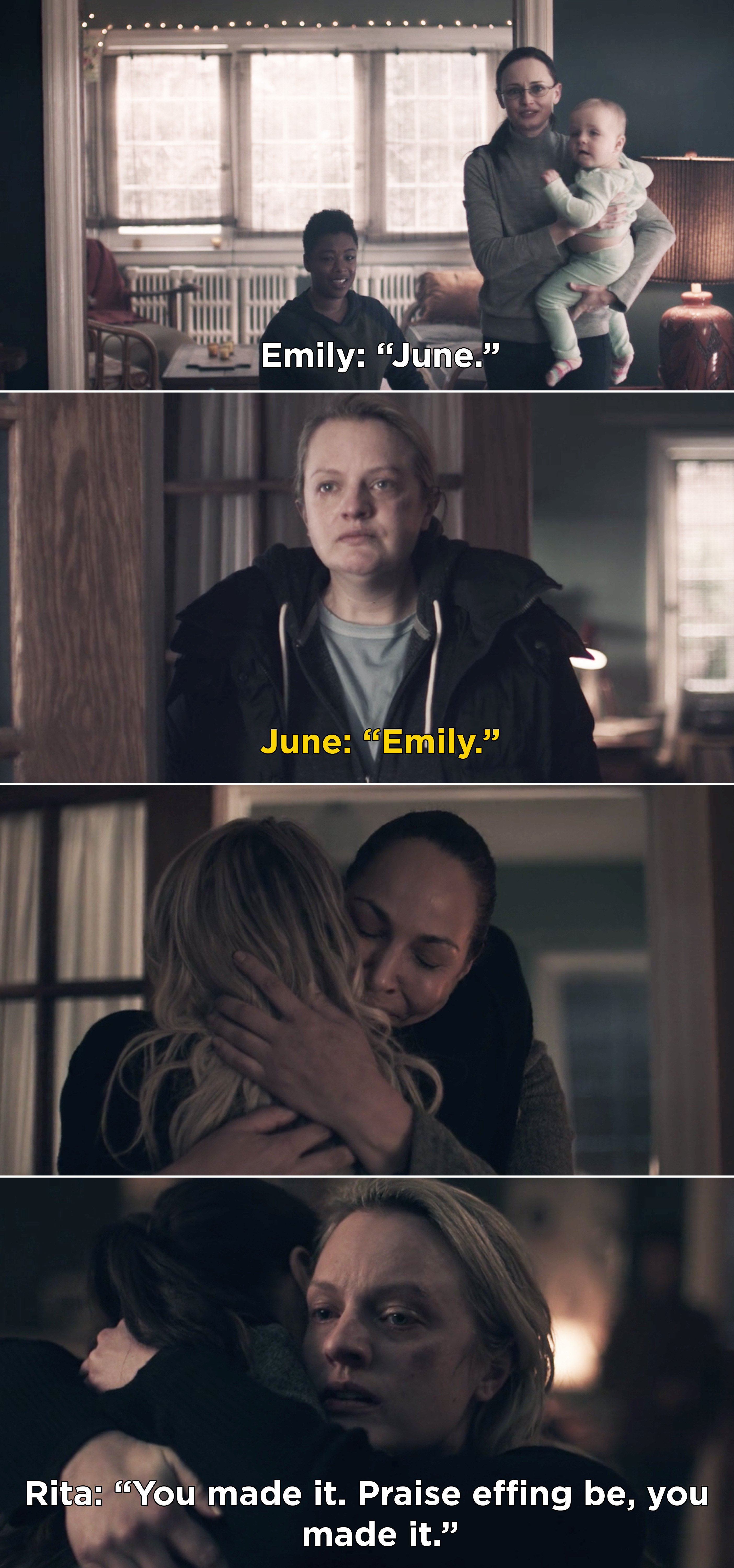 June seeing Emily, and then June hugging Rita, and Rita saying, &quot;You made it. Praise effing be, you made it&quot;