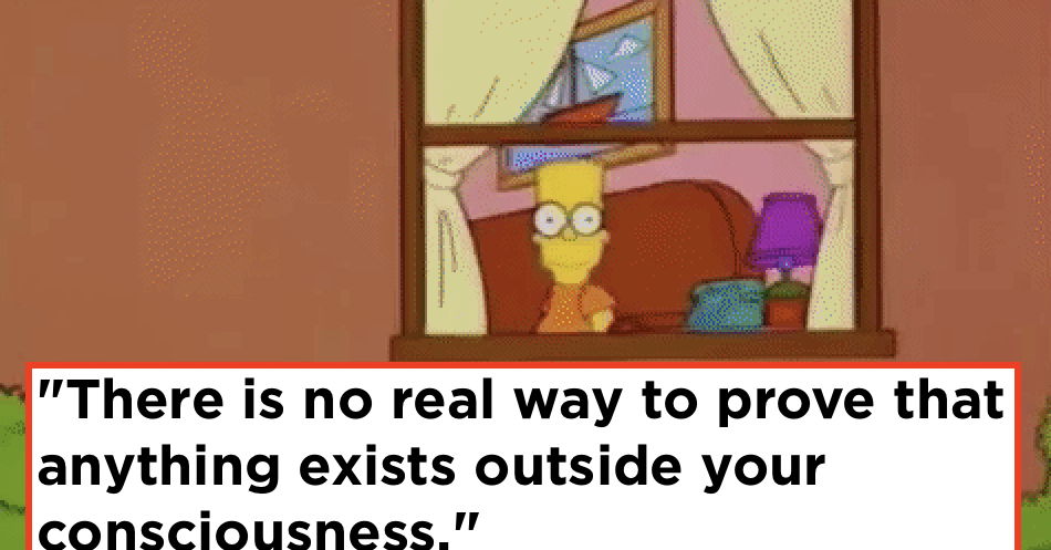 Thoughts About Life That Will Cause An Existential Crisis
