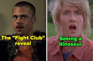 The "Fight Club" reveal and Doctor Sattler seeing a dinosaur in "Jurassic Park"