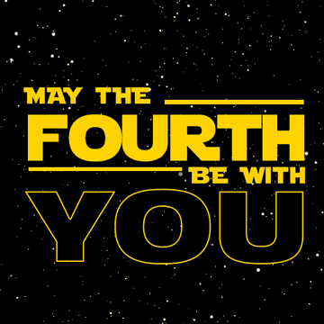 Words &quot;May The Fourth Be With You&quot; In The Stars