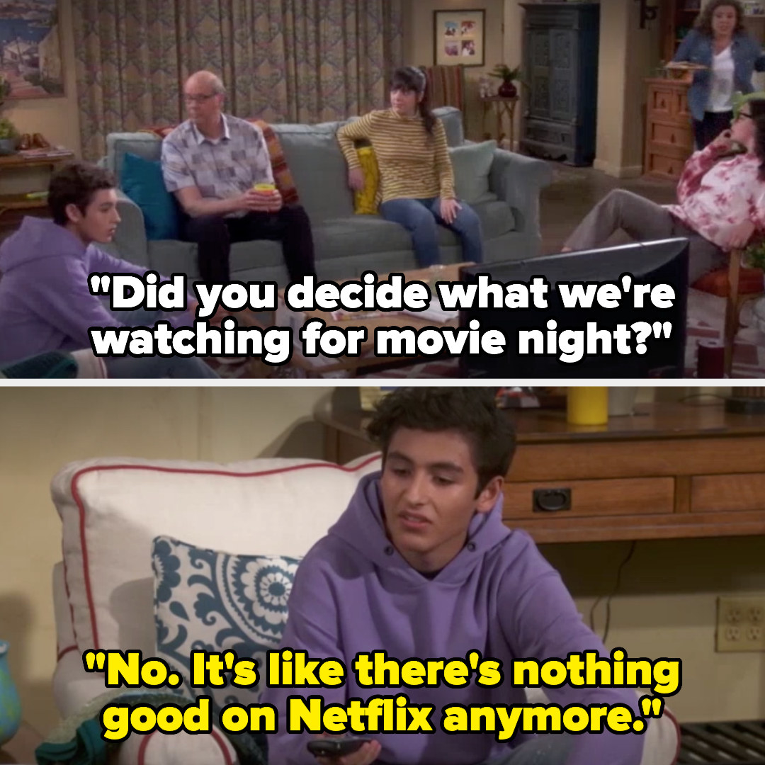 Penelope asks if they&#x27;ve decided what to watch for movie night and Alex replies that there&#x27;s nothing good on Netflix anymore