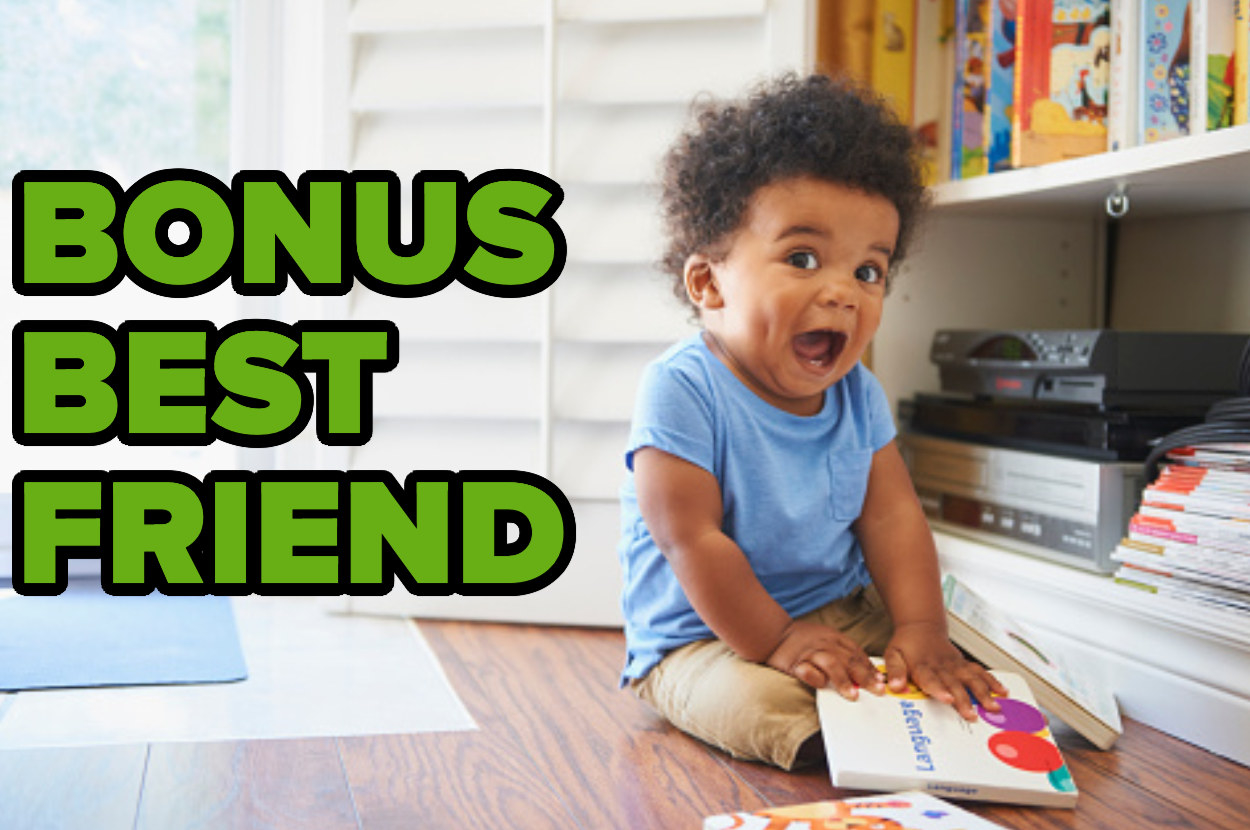 A happy baby sits on the floor, while text beside him reads, &quot;bonus best friend&quot;.
