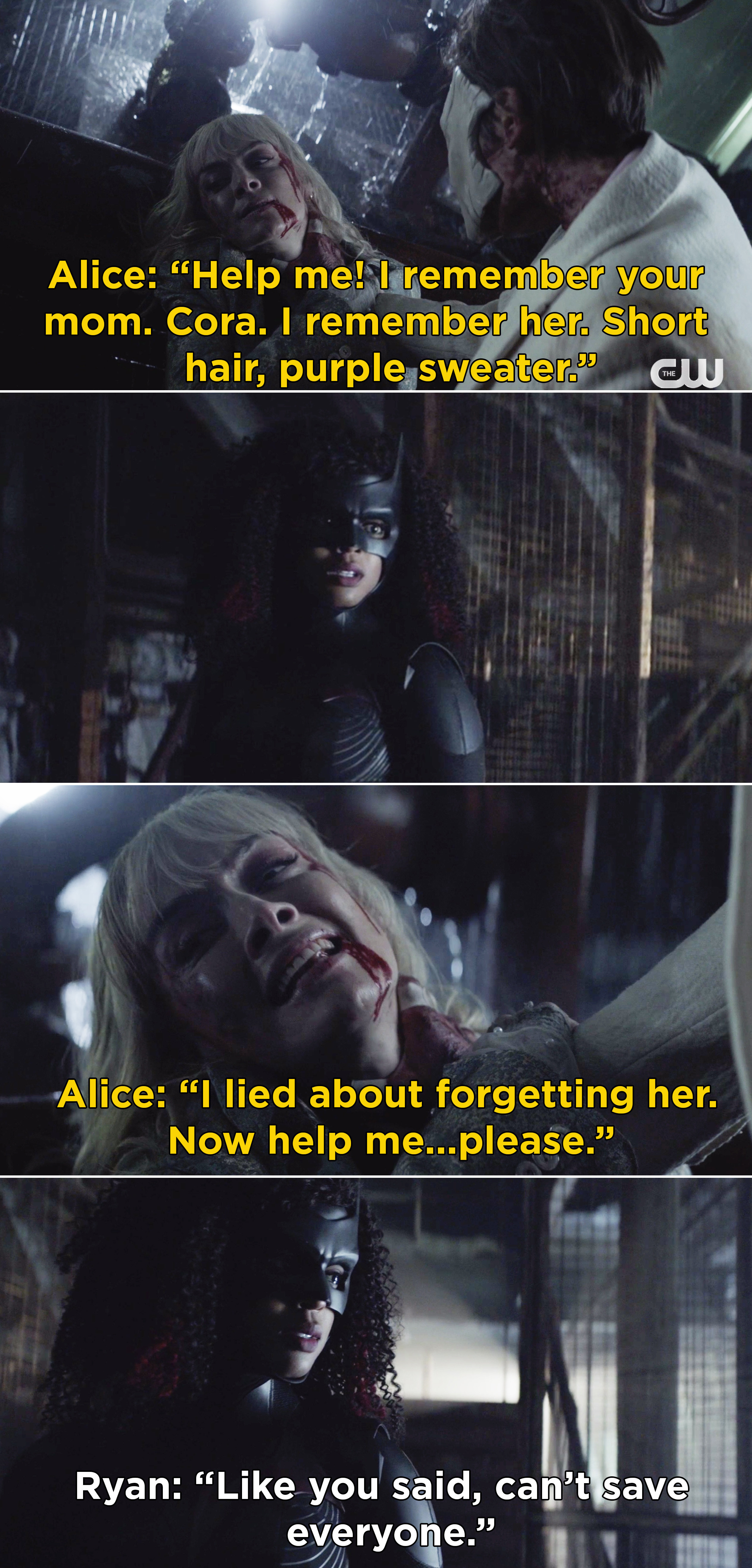 Alice telling Ryan, &quot;I lied about forgetting her. Now help me...please&quot; and Ryan saying, &quot;Like you said, can&#x27;t save everyone&quot;