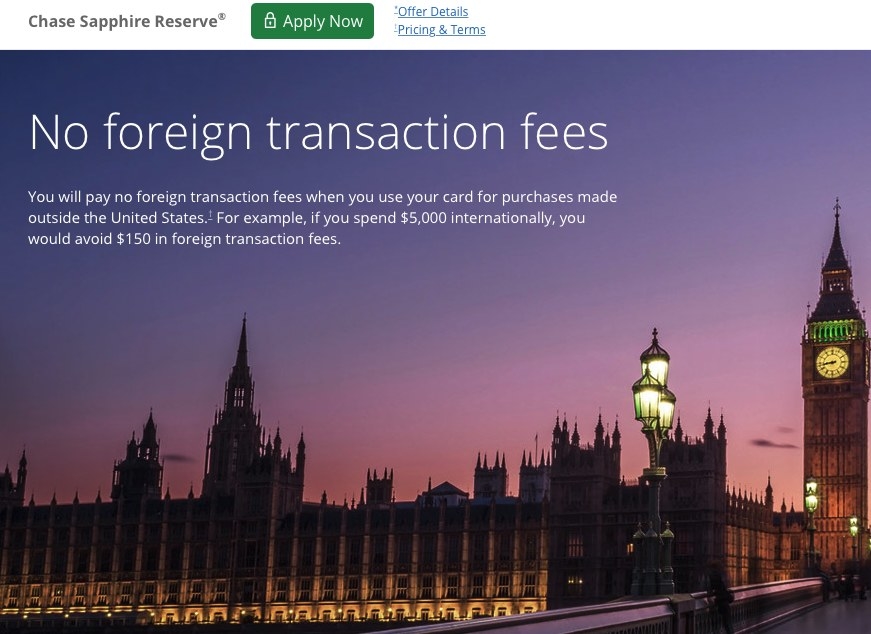 Chase Sapphire Reserve info page showing no foreign transaction fees