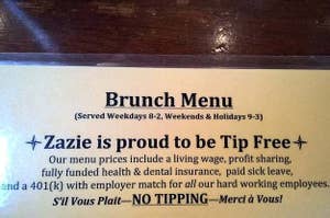 A brunch menu saying they don't do tips because their menu prices give employees enough money