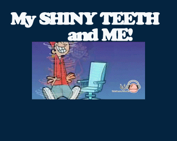 a character on Fairly OddParents sining &quot;my shiny teeth and me&quot;