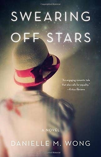 The cover of &#x27;Swearing off Stars&#x27; by Danielle M. Wong