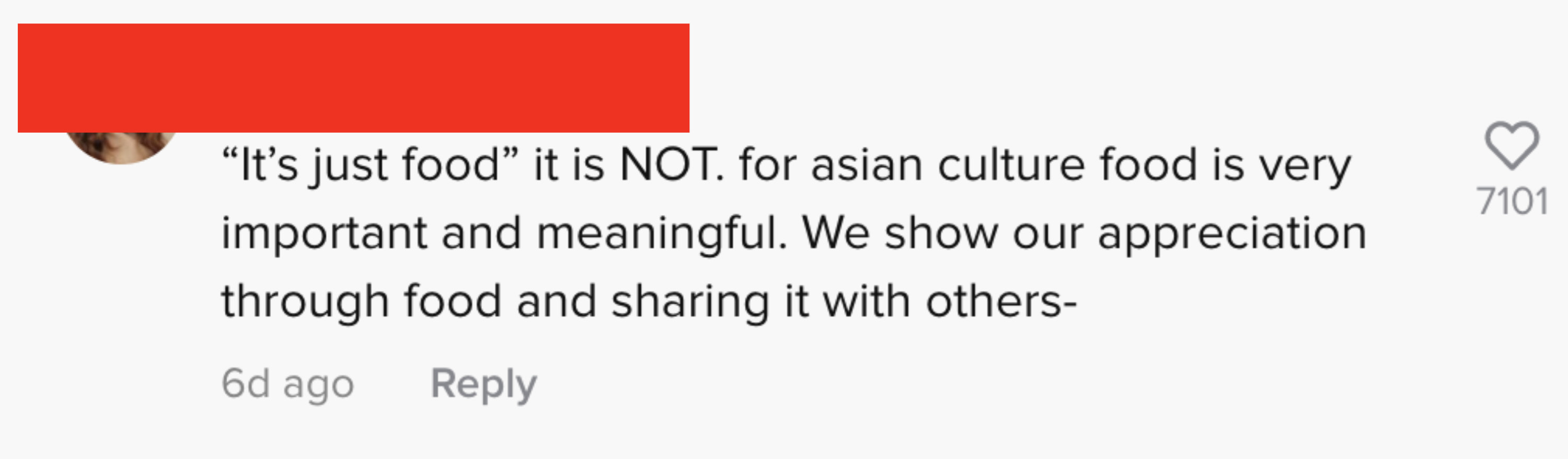 It&#x27;s just food it is NOT for asian culture food is very important and meaningful