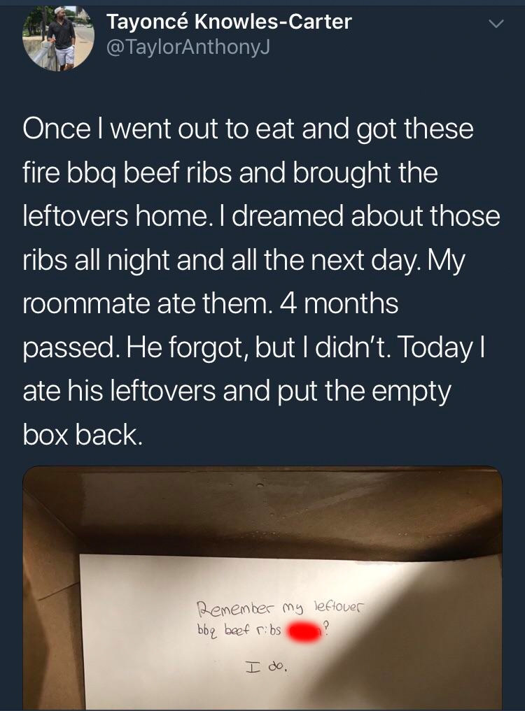A tweet of someone eating their roommate&#x27;s leftovers because they ate theirs