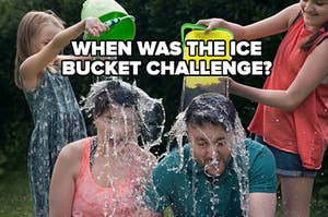 Kids dumping buckets of ice water on their parents' heads labeled, "When was the ice bucket challenge?"
