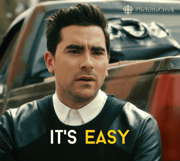 a gif of david from schitt&#x27;s creek saying &quot;it&#x27;s easy&quot;