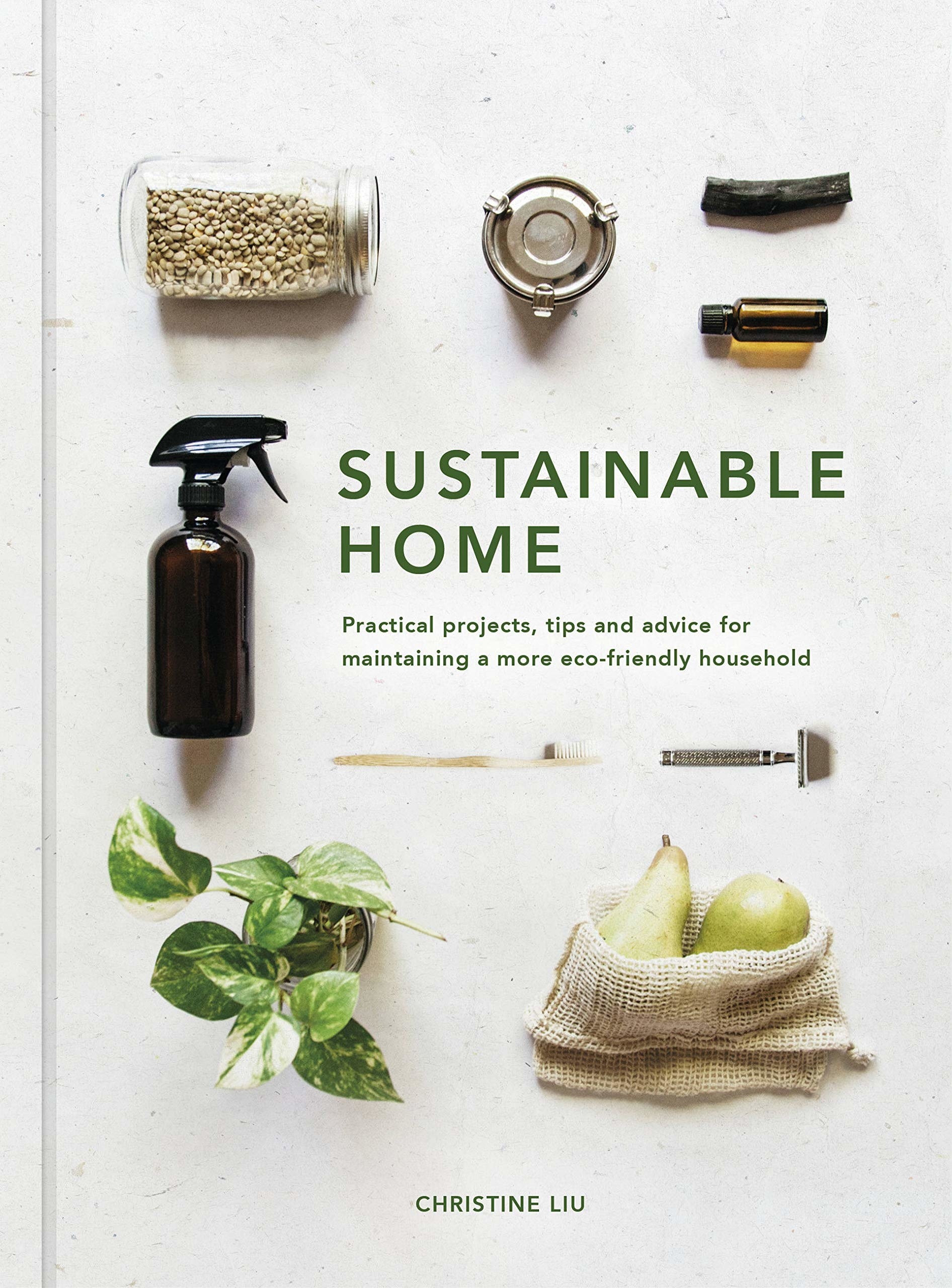 The cover of &quot;Sustainable Home&quot; by Christine Liu