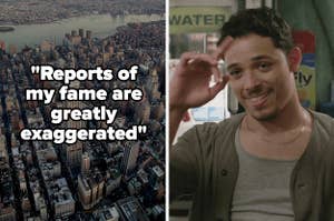 "reports of my fame are greatly exaggerated" with a picture of New York City and a picture of Anthony Ramos as Usnavi