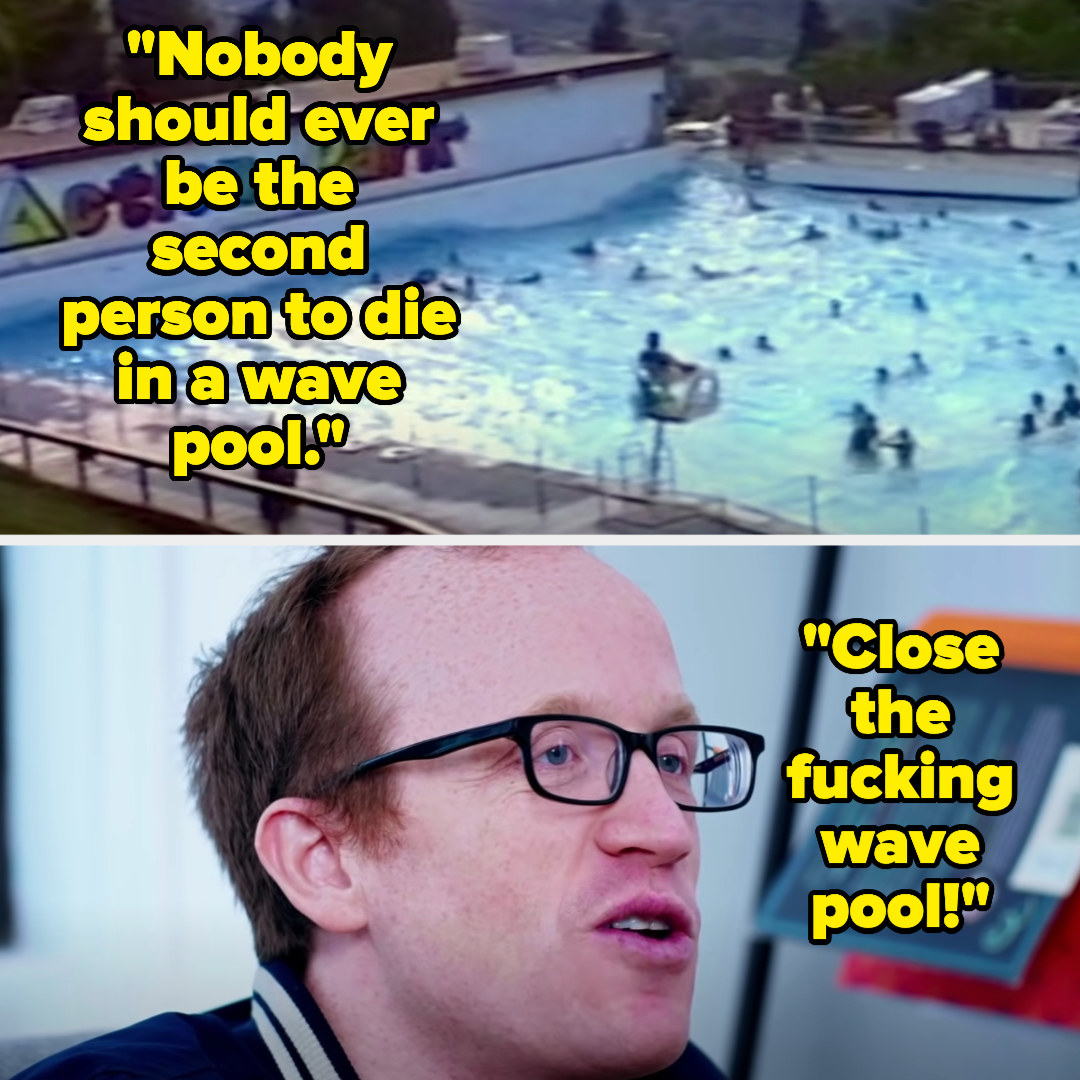 Man says &quot;Nobody should ever be the second person to die in a wave pool. Close the fucking wave pool!&quot; with pictures of the pool