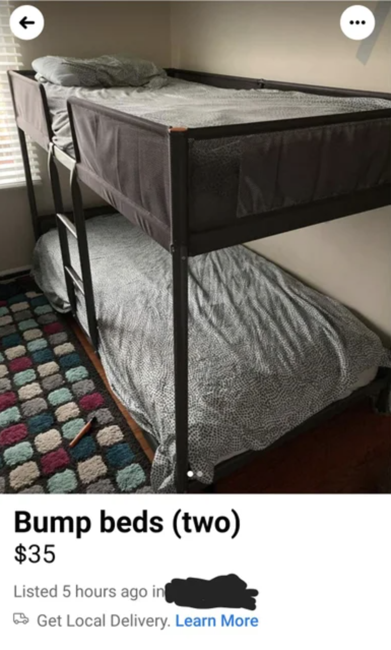 Marketplace ad reading, &quot;Bump beds&quot;