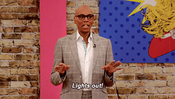 Gif of Ru Paul saying lights out