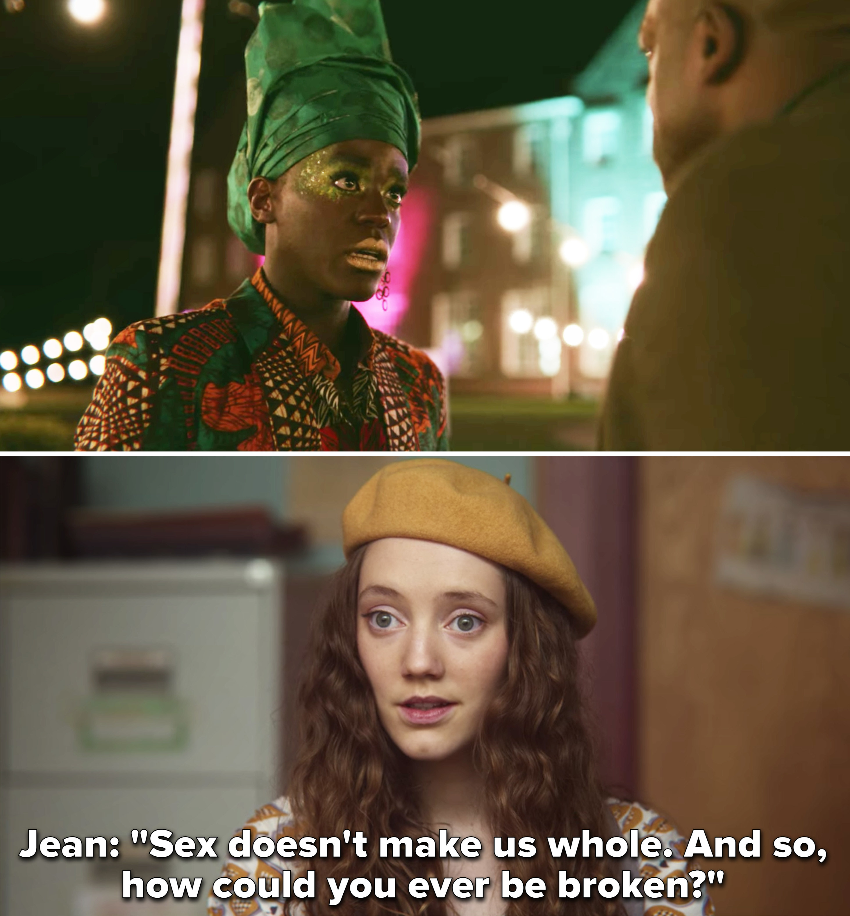 Jean saying, &quot;Sex doesn&#x27;t make us whole. And so, how could you ever be broken?&quot;