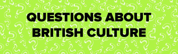 Text saying &quot;questions about British culture&quot; on a colourful background