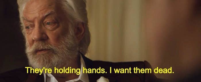 President Snow from &quot;Hunger Games&quot;: &quot;They&#x27;re holding hands, I want them dead&quot;