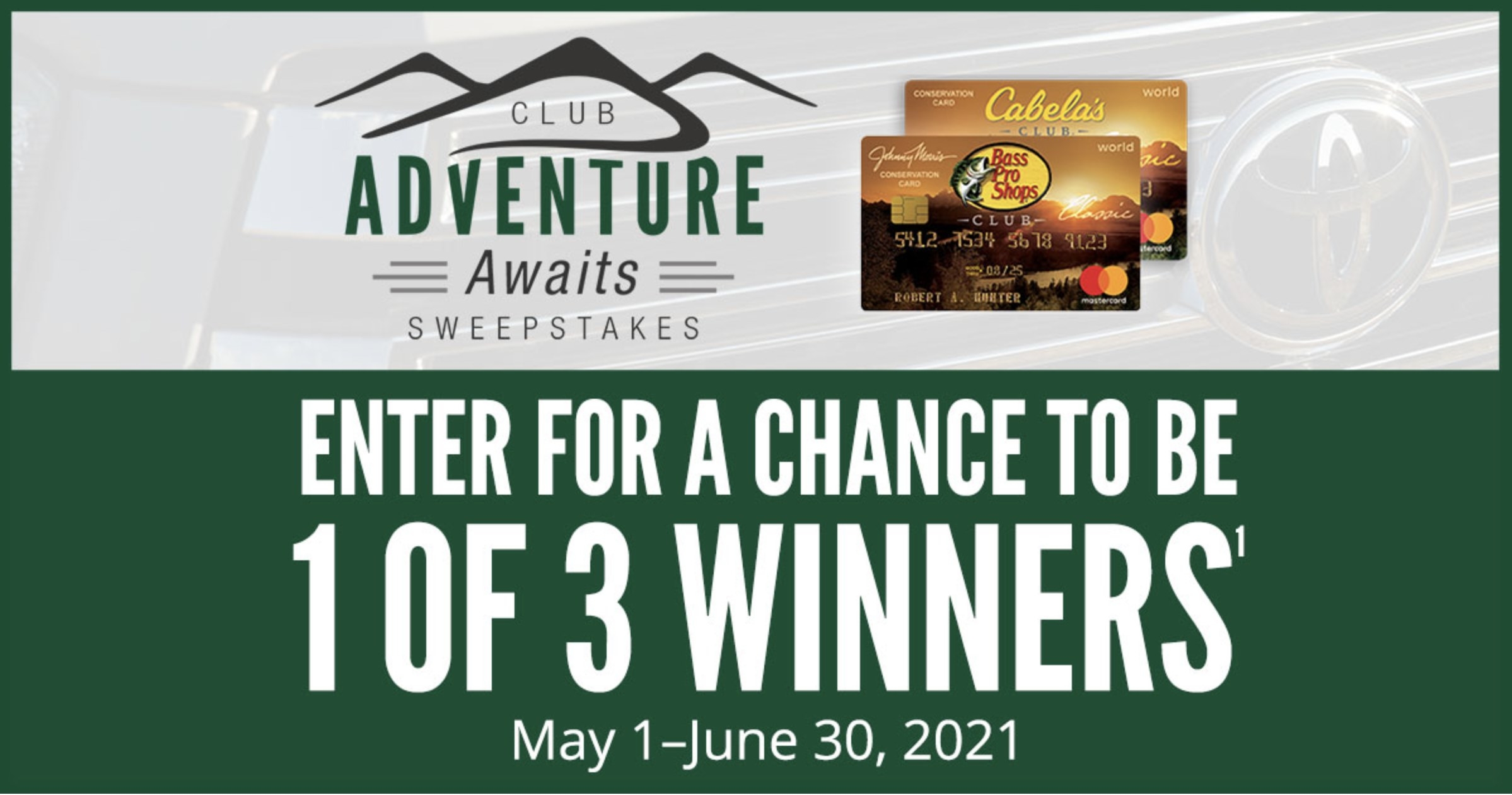 Cabela&#x27;s Club Adventure Awaits Sweepstakes Graphic