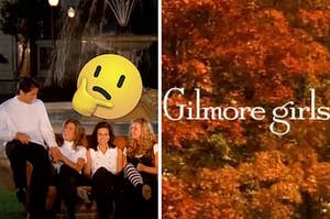 "Friends" are sitting on a sofa outside with "Gilmore Girls" written over fall trees on the right