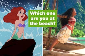 Ariel and Moana with text, "Which one are you at the beach?"