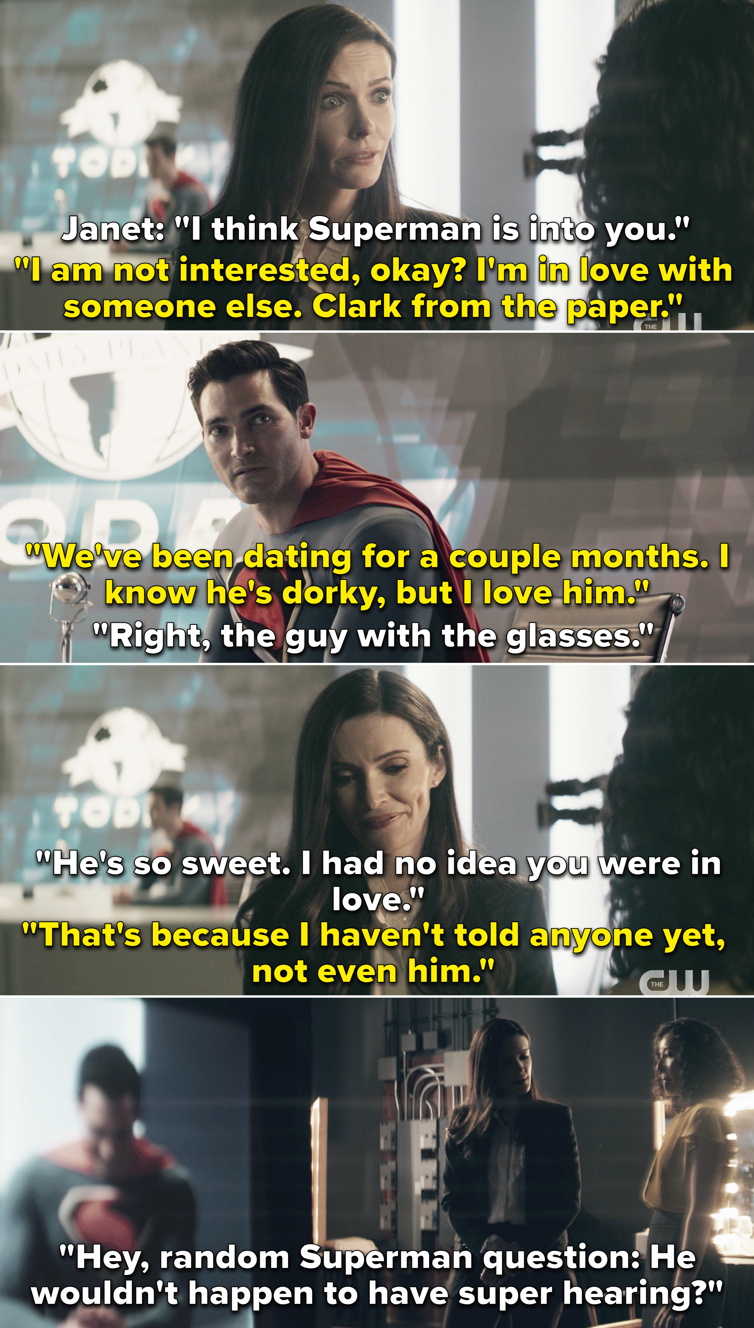 Lois saying that she loves Clark but hasn&#x27;t told him yet, and Superman overhearing the whole thing