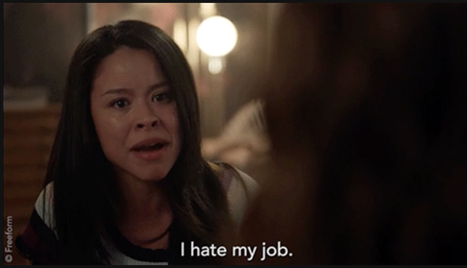mariana from good trouble saying, &quot;i hate my job&quot;