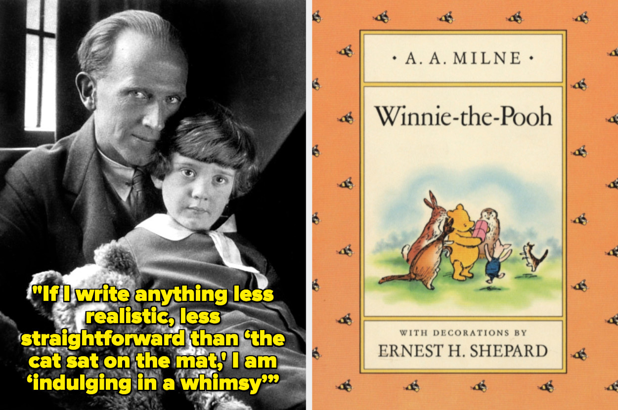 AA Milne with Christopher Robin and a quote reading: If I write anything less realistic, less straightforward than the cat sat on the mat, I am indulging in a whimsy