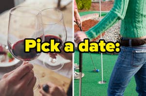 Pick a date: wine or mini golf?
