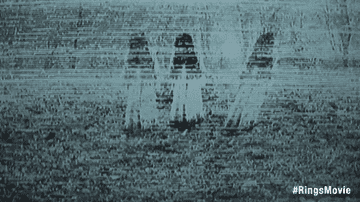 the ghost from the ring walking slowly toward you with evil intent