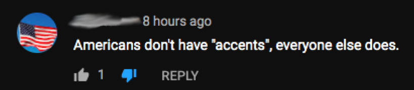 post reading Americans don&#x27;t have accents