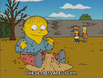 Gif of character from The Simpsons covered in ants and saying &quot;These dots are itchy&quot; 