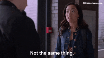 Janet saying, &quot;Not the same thing,&quot; on &quot;Kim&#x27;s Convenience&quot;