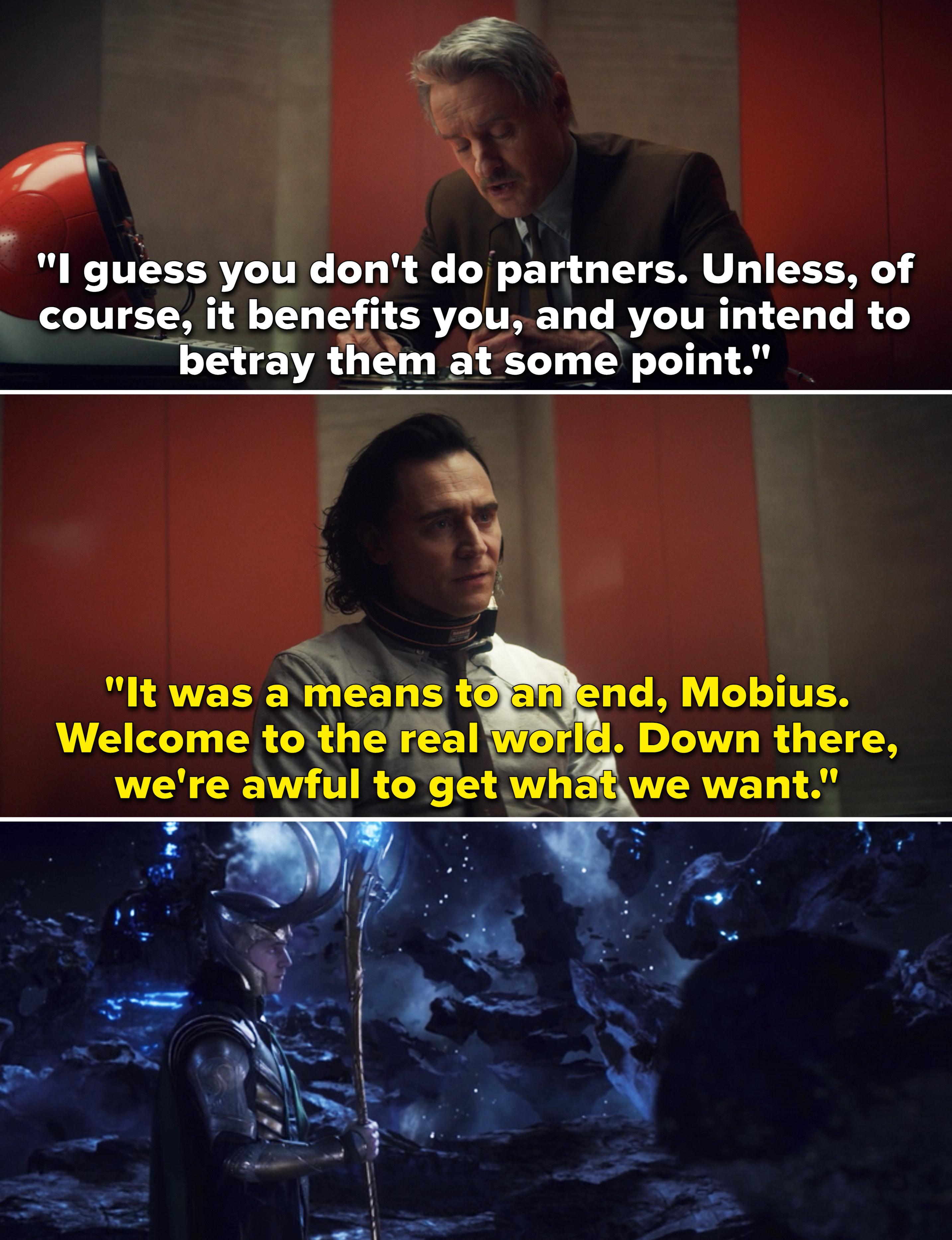 Mobius telling Loki, &quot;I guess you don&#x27;t do partners. Unless, of course, it benefits you, and you intend to betray them at some point&quot;