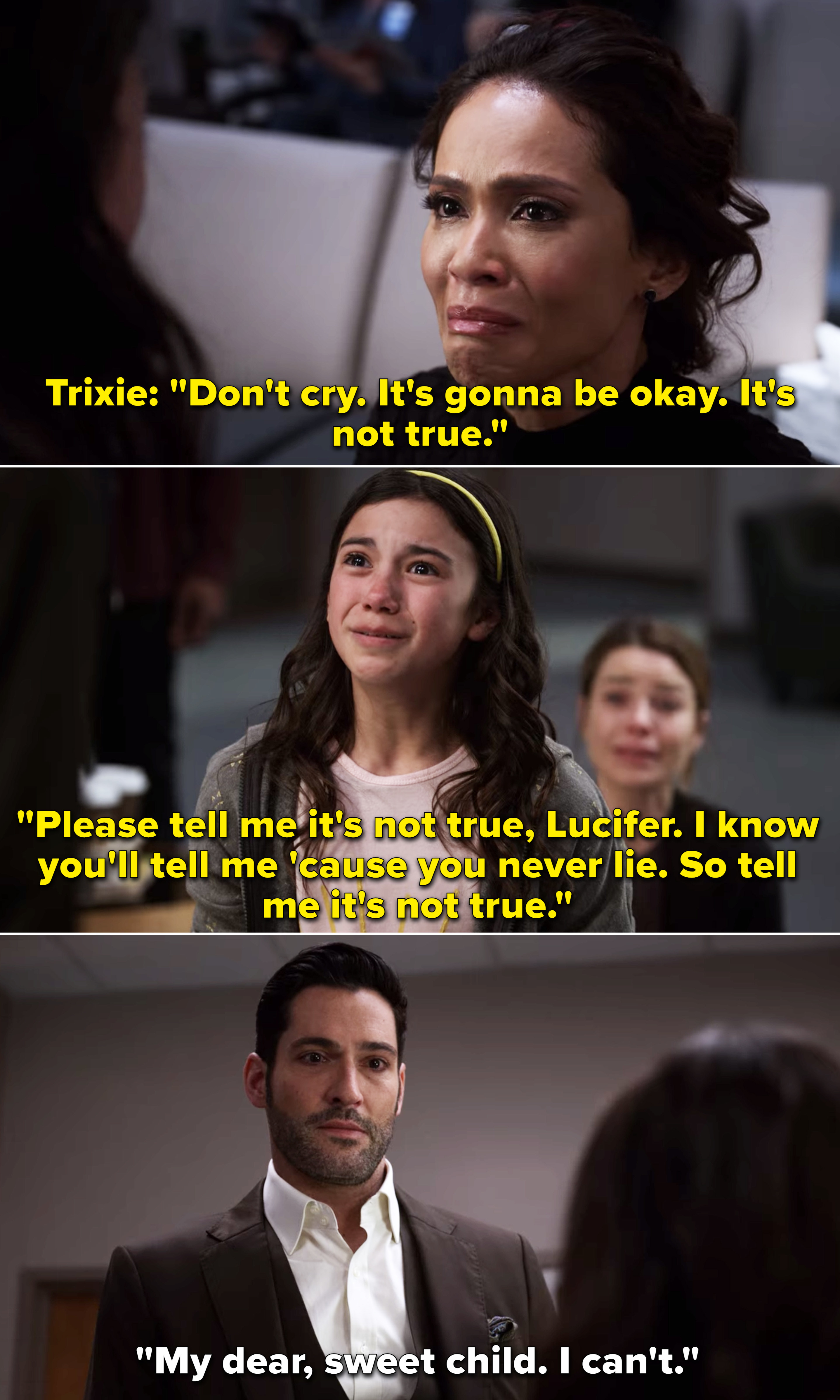 Trixie telling Lucifer, &quot;Please tell me it&#x27;s not true, Lucifer. I know you&#x27;ll tell me &#x27;cause you never lie&quot;