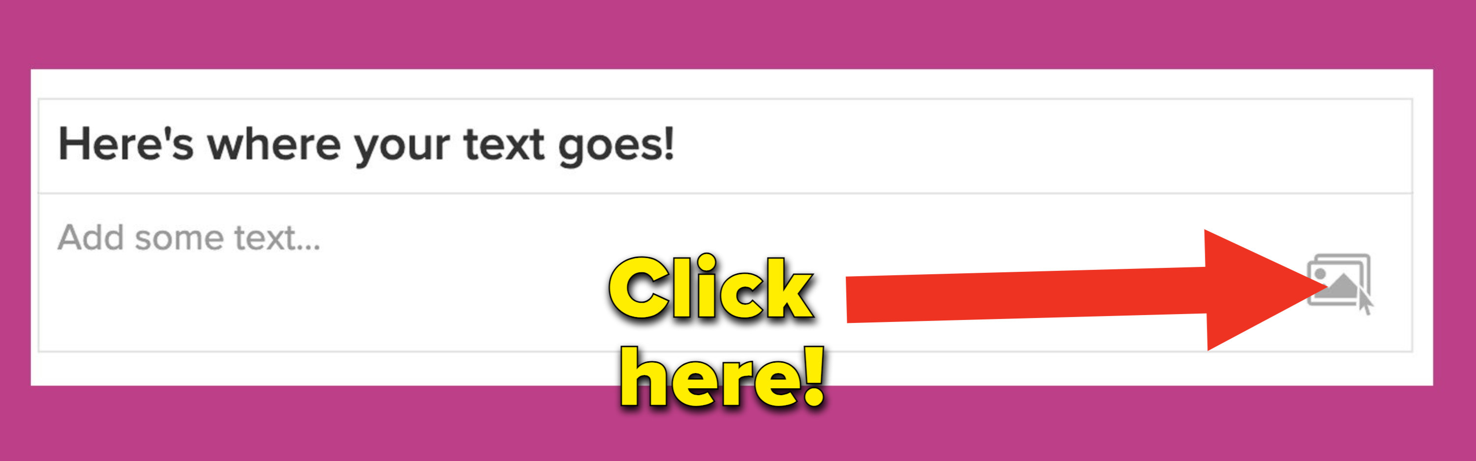 text box with arrow pointing to a button to upload photos
