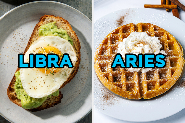 On the left, a slice of avocado toast with a fried egg on top labeled "Libra," and on the right, a waffle topped with cinnamon, powdered sugar, and whipped cream labeled "Aries"