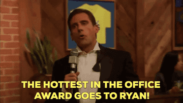 Michael says, &quot;The hottest in the office award goes to Ryan!&quot; As Ryan looks uncomfortable