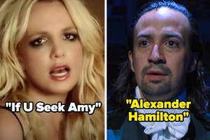 Britney Spears in If U Seek Amy and Lin Manuel Miranda in Alexander Hamilton
