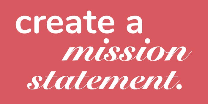 create a mission statement