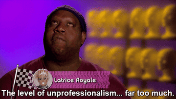 Latrice Royale saying &quot;the level of unprofessionalism...far too much&quot; on RuPaul&#x27;s drag race