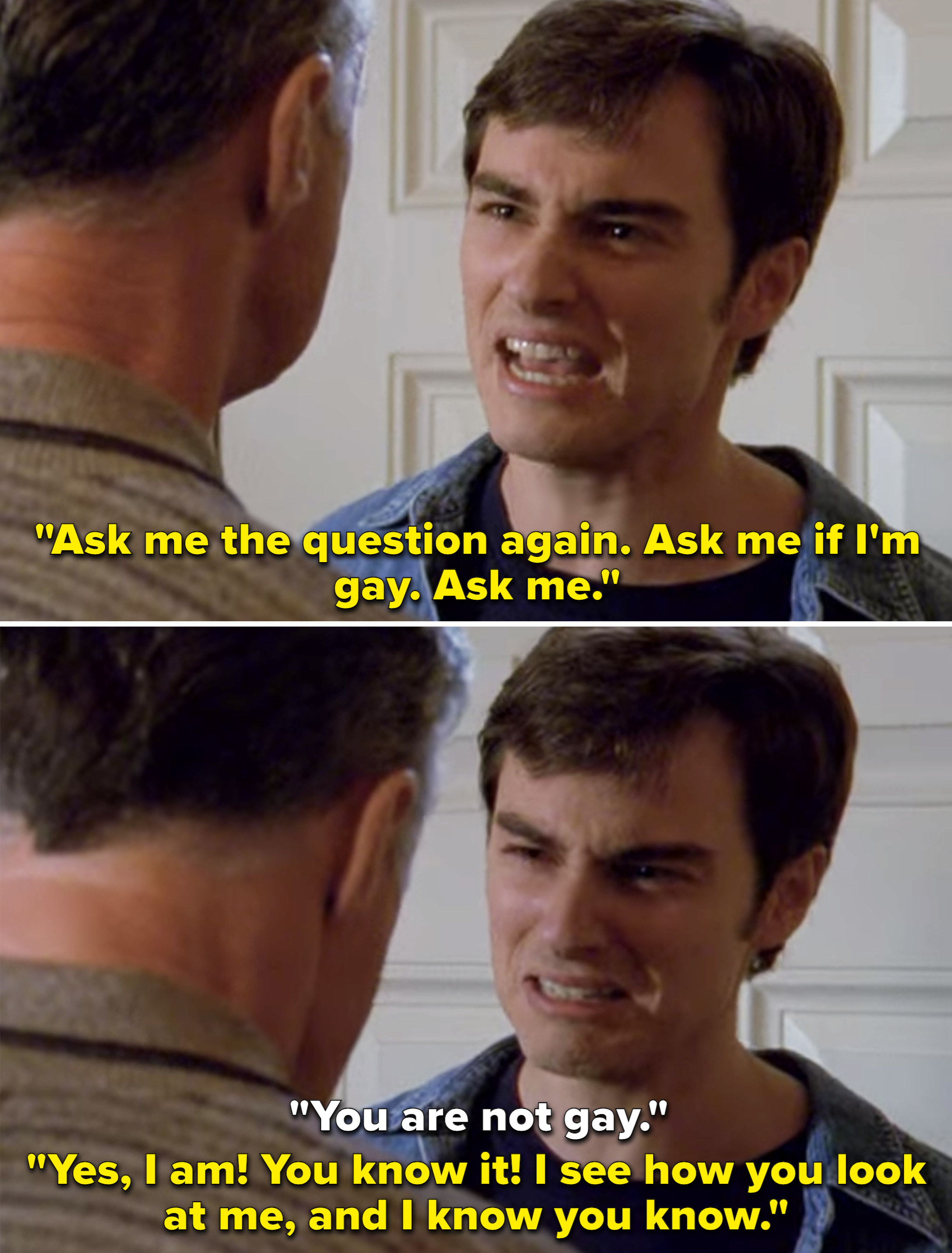 Jack saying, &quot;Ask me the question again. Ask me if I&#x27;m gay. Ask me&quot;