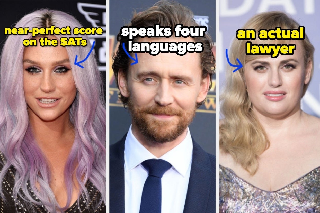 Kesha with the words &quot;near-perfect score on the SATs&quot;, Tom Hiddleston with the words &quot;speaks four languages&quot; and Rebel Wilson with the words &quot;an actual lawyer&quot;  