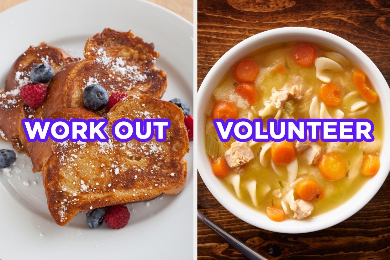 French toast with the words &quot;work out&quot; and chicken noodle soup with the words &quot;volunteer&quot; 
