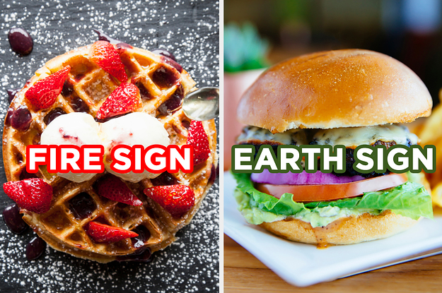 We're Not Psychic, But Plan What You're Going To Eat Today And We'll Guess Your Zodiac Sign