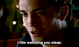 Edward saying &quot;I like watching you sleep&quot;