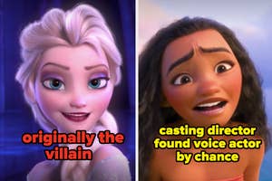Elsa was originally the villain, and Moana's voice actor was found by chance