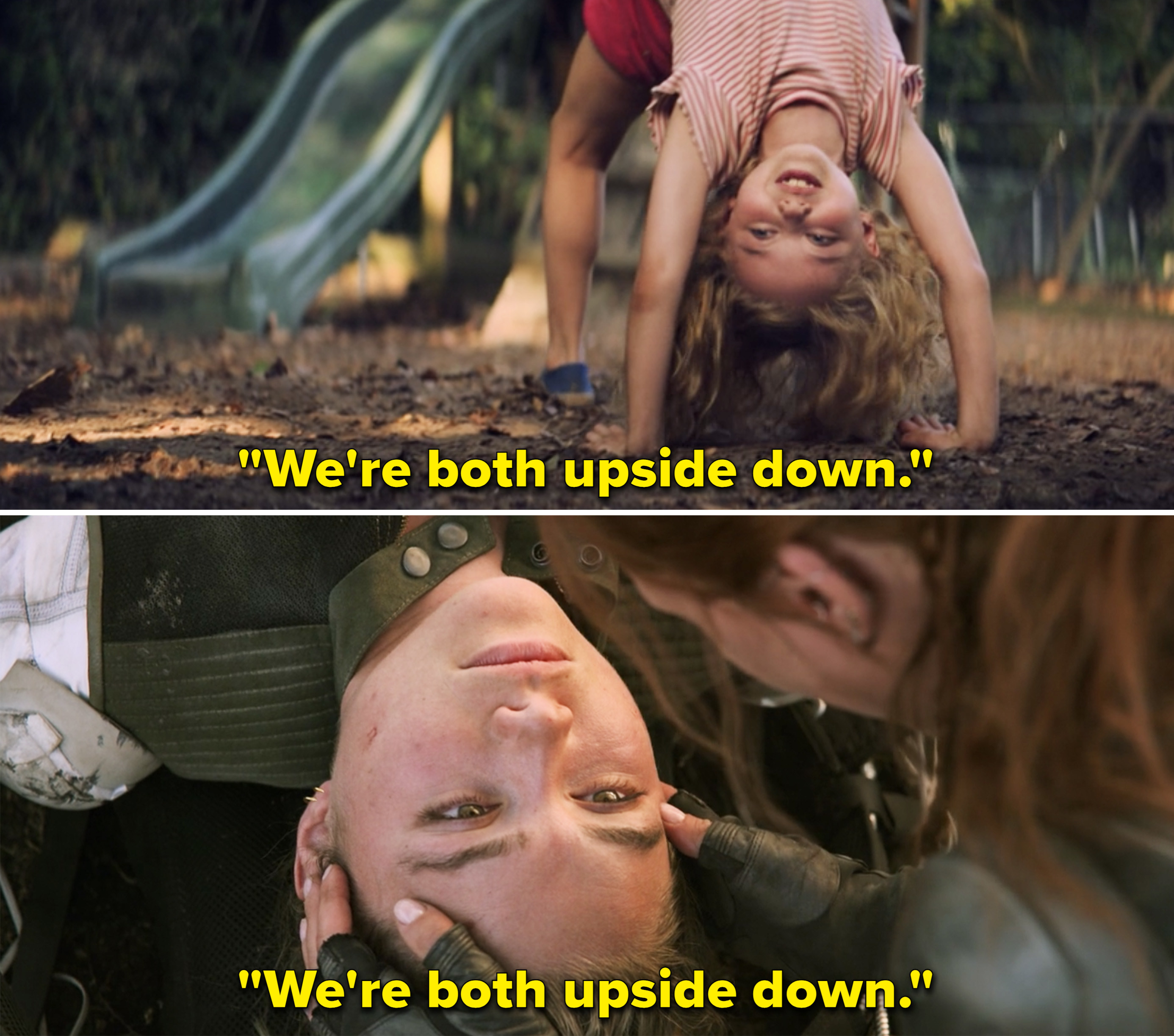 Young Natasha doing a back bend and saying, &quot;We&#x27;re both upside down,&quot; vs older Yelena saying the same thing