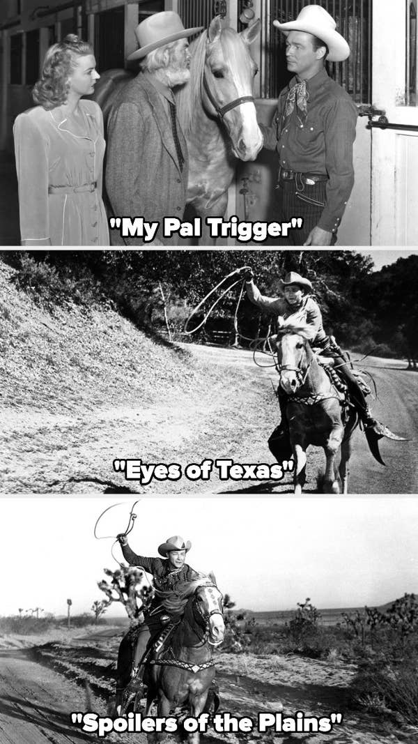 Trigger in &quot;My Pal Trigger,&quot; &quot;Eyes of Texas,&quot; and &quot;Spoilers of the Plains&quot;